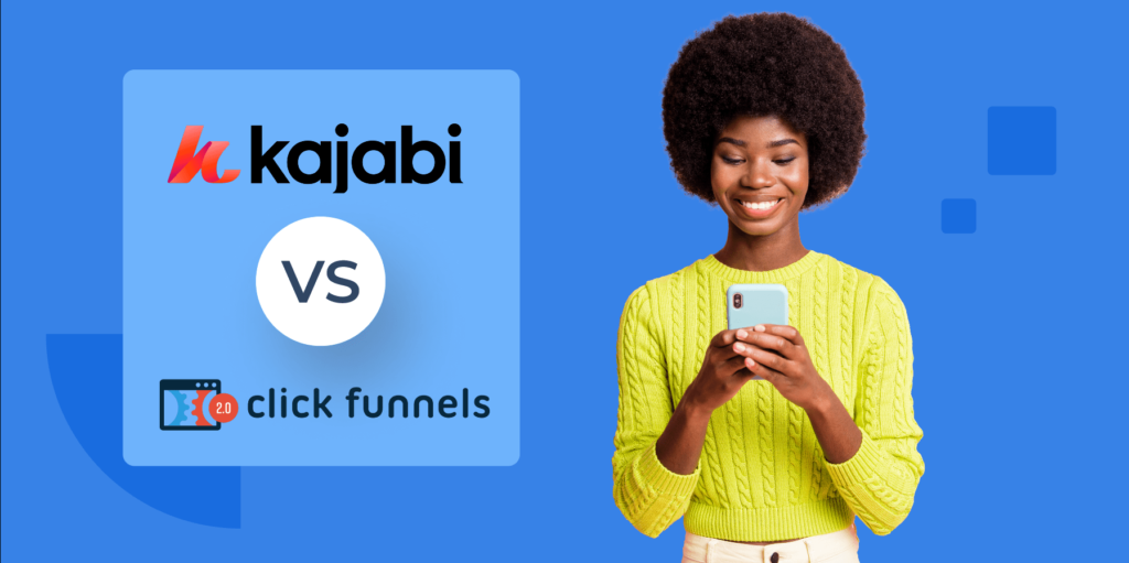 Kajabi vs ClickFunnels