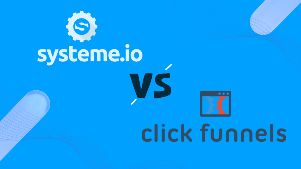 Systeme Io Vs Clickfunnels